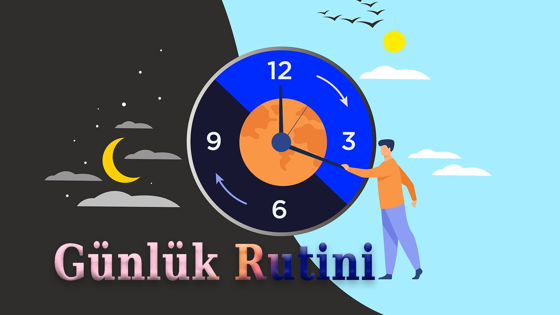 الروتين اليومي Günlük rutini – الدرس السادس